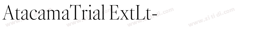 AtacamaTrial ExtLt字体转换 AtacamaTrial ExtLt字体转换